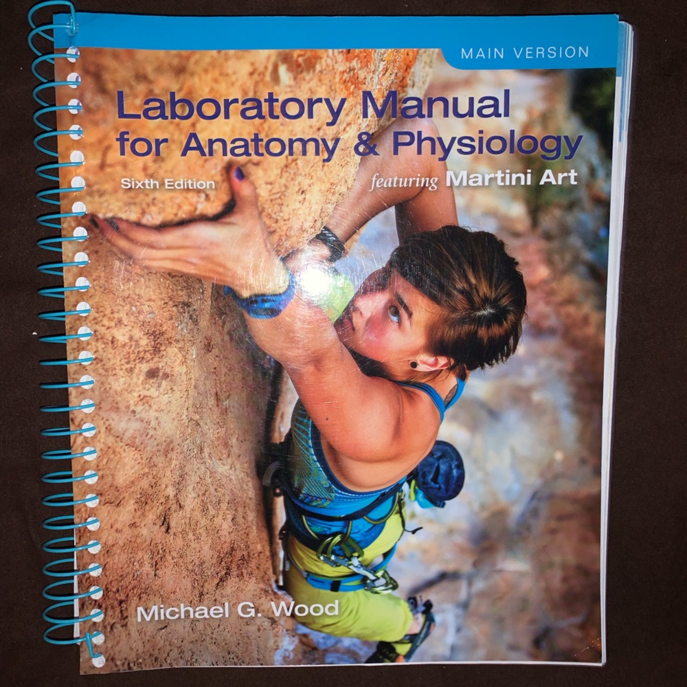 Laboratory Manual for Anatomy & Physiology 6th edition
